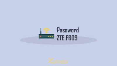 √ 10+ Password ZTE F609 Terbaru dan Cara Reset Modemnya
