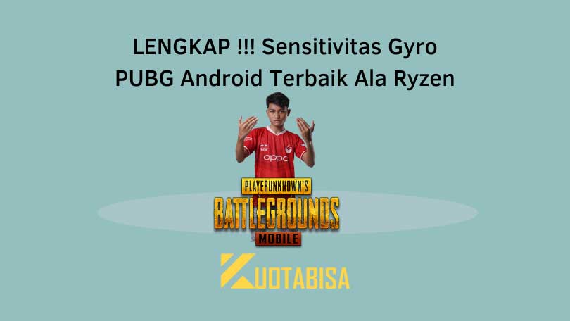 LENGKAP !!! Sensitivitas Gyro PUBG Android Terbaik Ala Ryzen