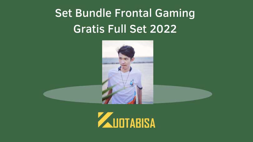 Set Bundle Frontal Gaming Gratis Full Set 2022
