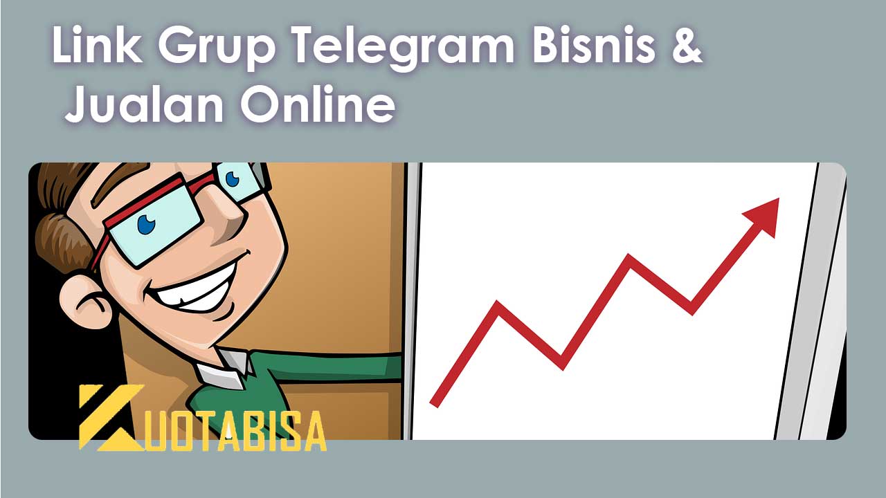 Link Grup Telegram Bisnis & Jualan Online