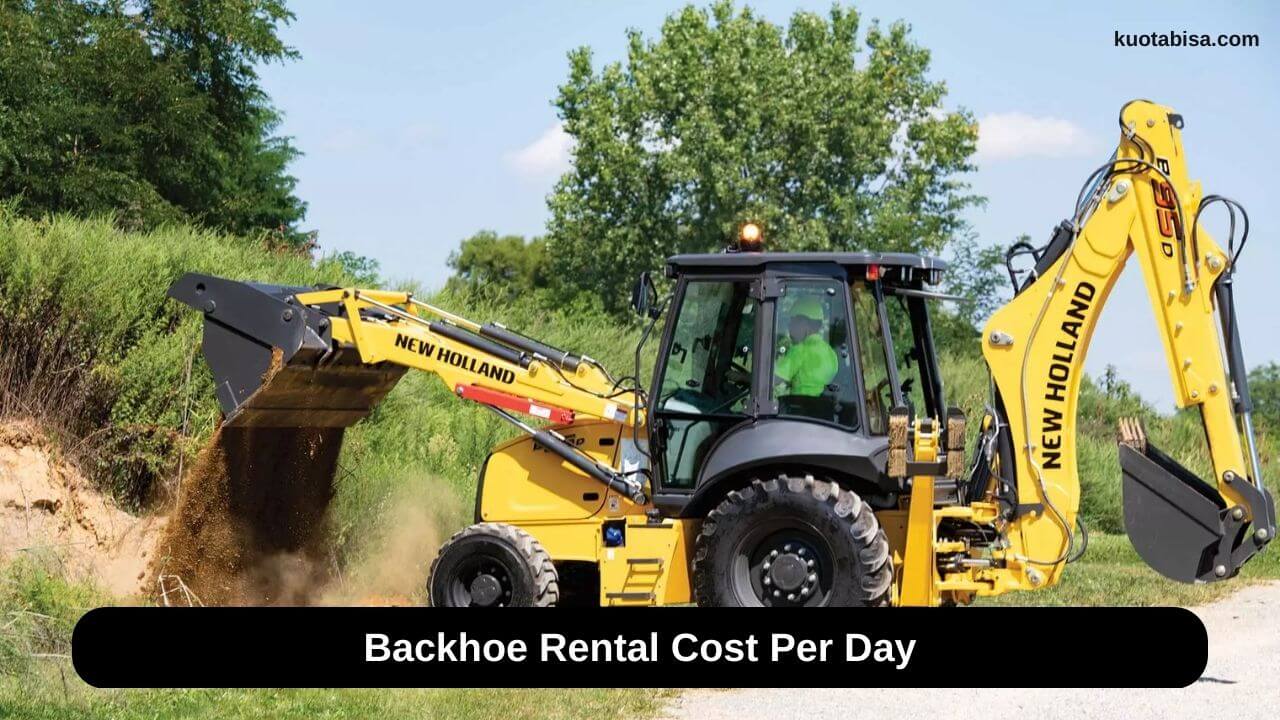 Backhoe Rental Cost Per Day